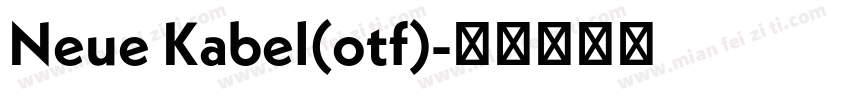 Neue Kabel(otf)字体转换